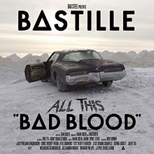 bastille_all_this_bad_blood